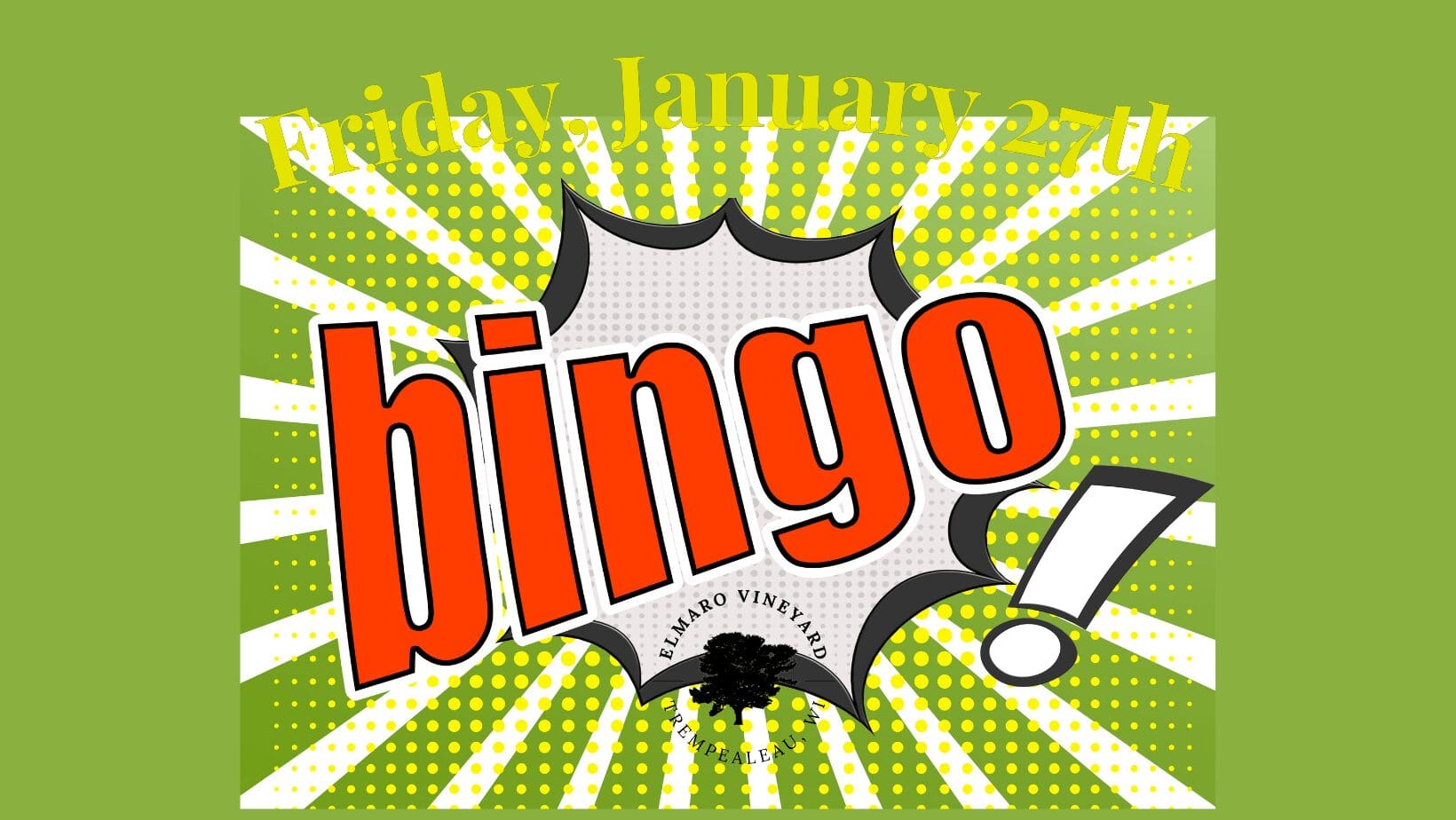 Bingo on friday january 21st.