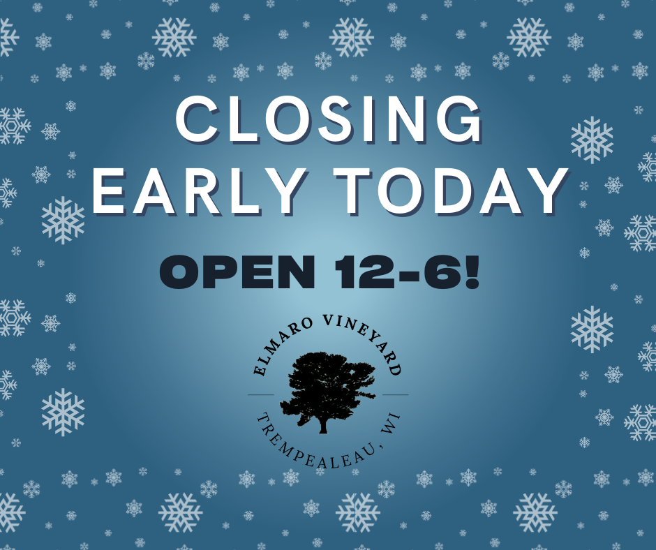 SNOW DAY CLOSING EARLY
