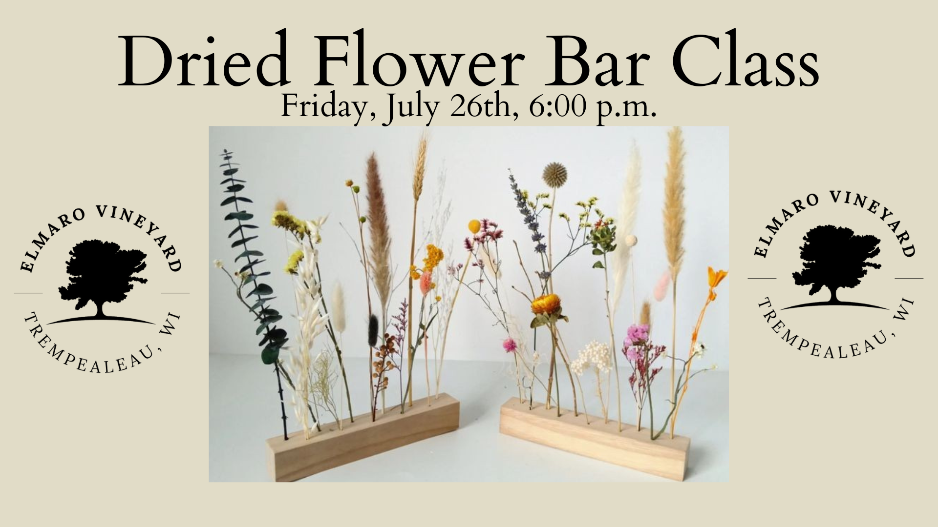 Dried flower bar class at Elmaro Vineyard.