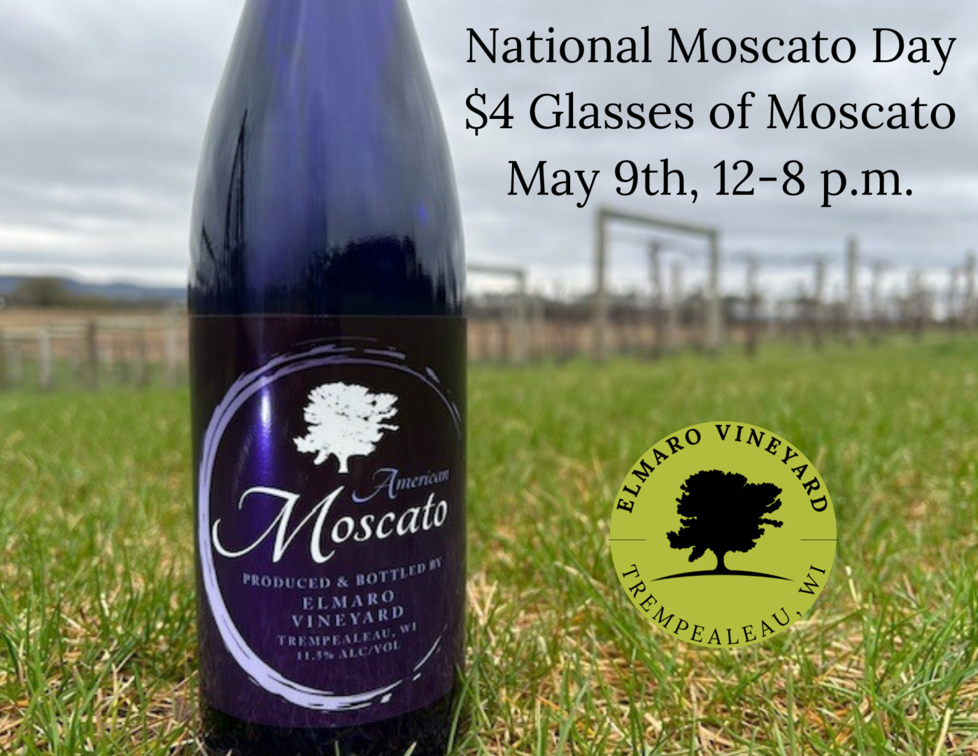 National Moscato Day! Tuesday, May 9th $4 Glasses of Moscato (2)
