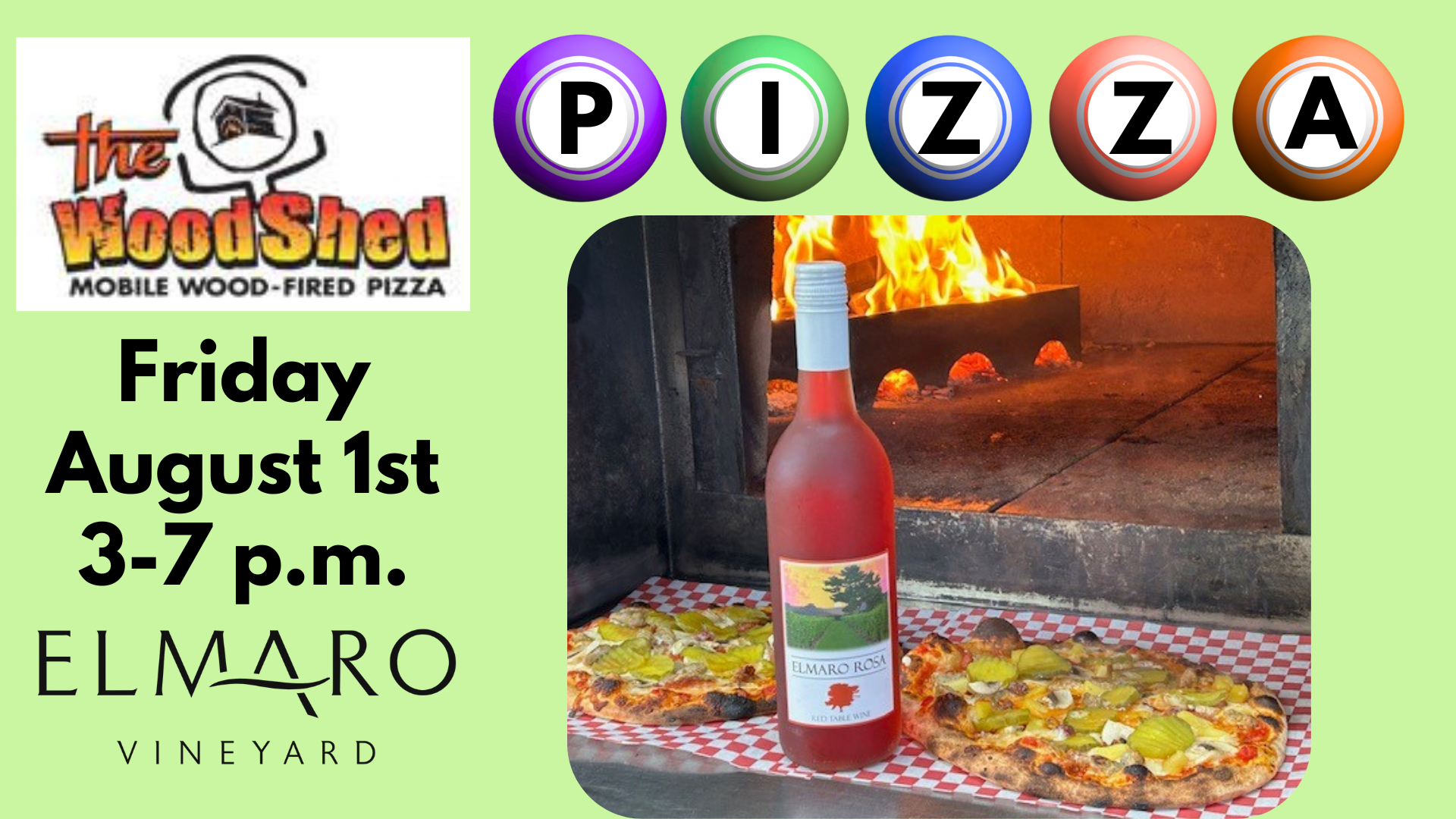 Wood-fired pizza and wine event on Friday, August 1st, 3-7 p.m. at Elmaro Vineyard.