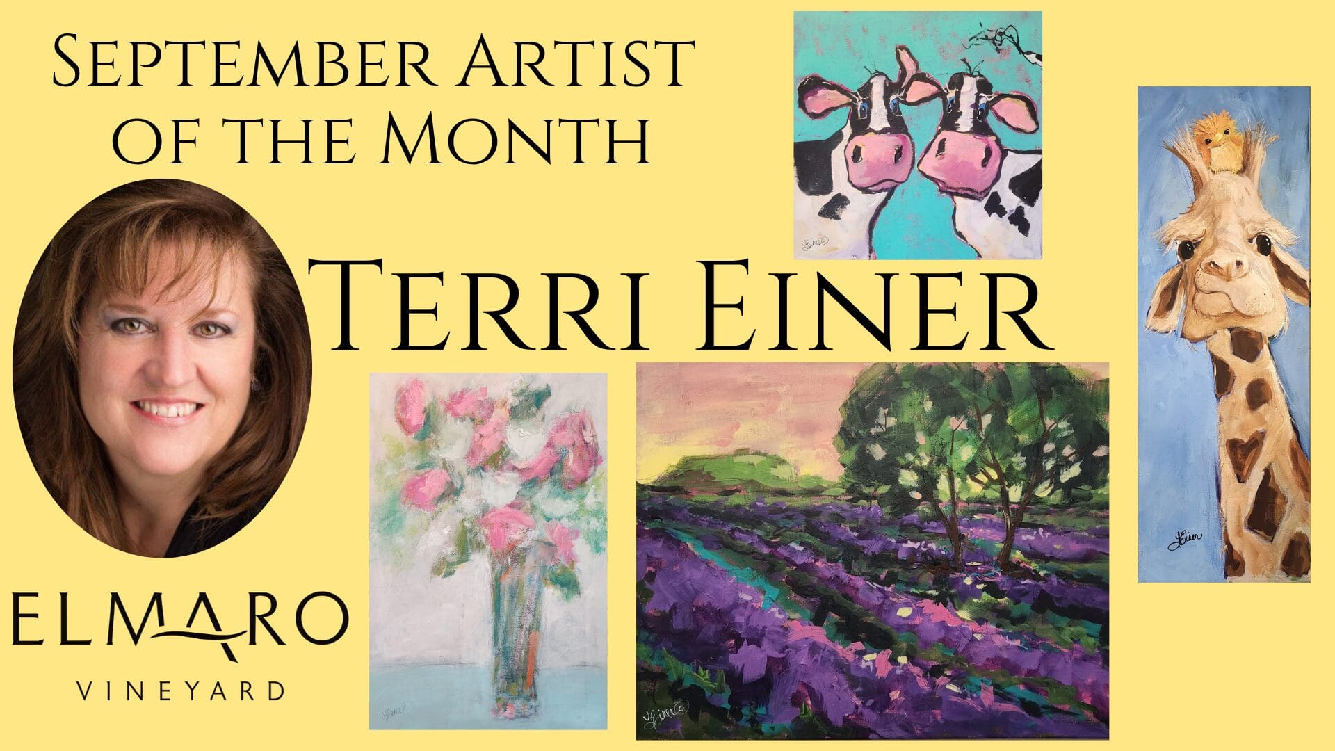 Terri Einer is the September Artist of the Month at Elmaro Vineyard, showcasing colorful and whimsical paintings.