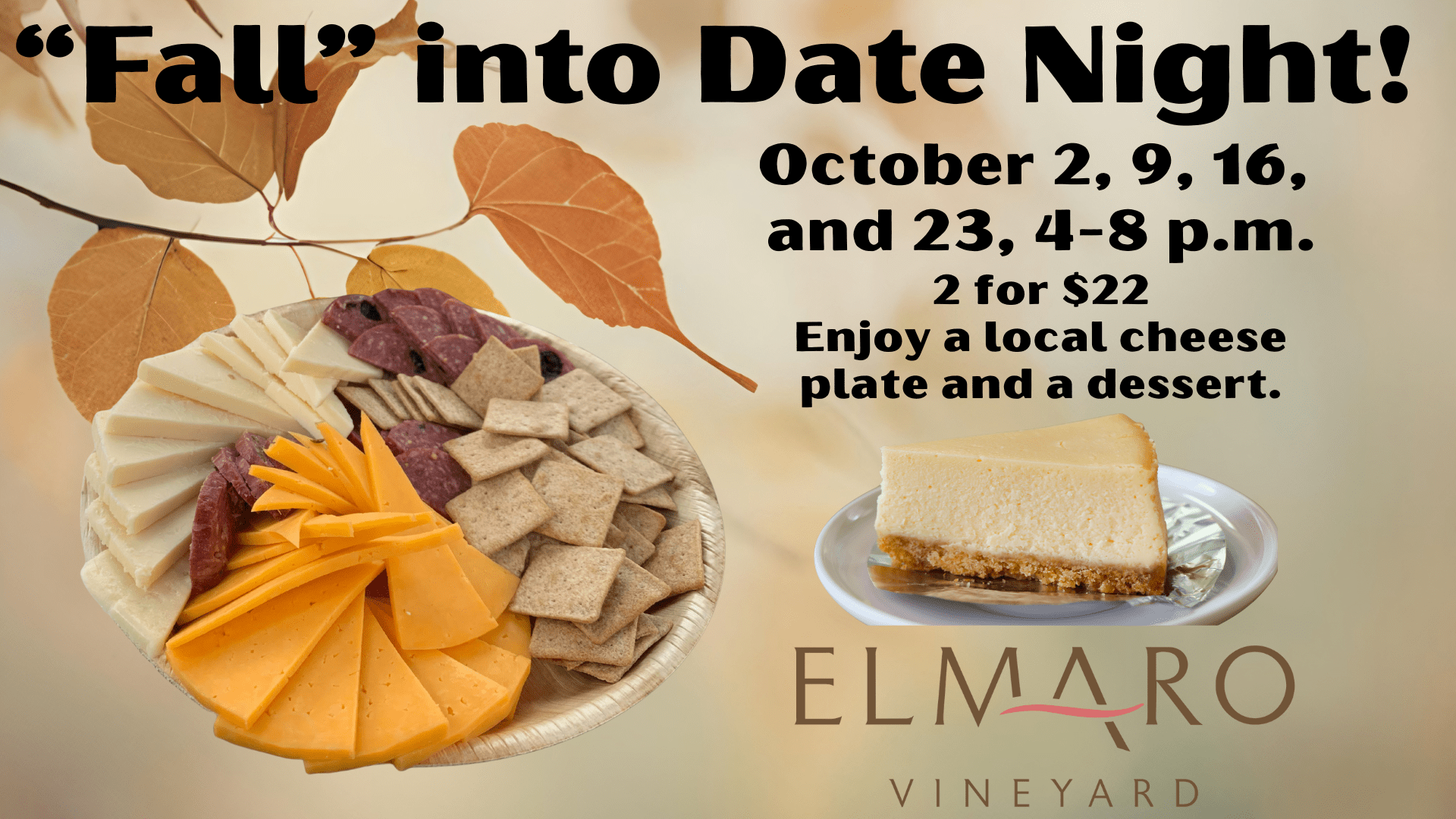 Fall into Date Night with cheese, crackers, and dessert at Elmaro Vineyard.