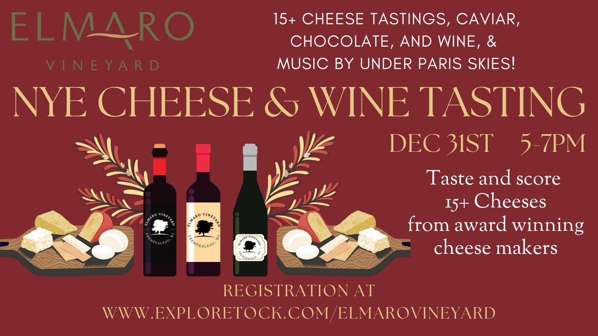 NYE Cheese & Wine Tasting event with 15+ cheeses, wine, caviar, chocolate, and live music on Dec 31st.