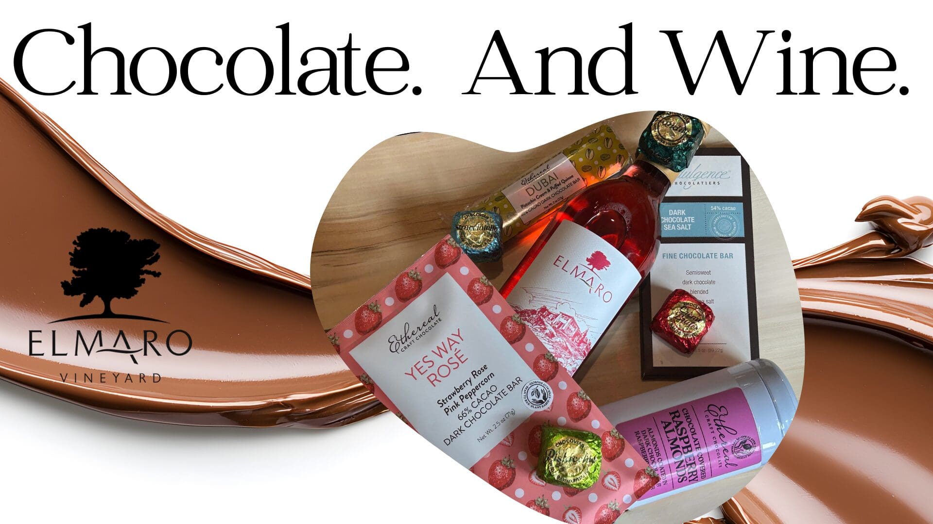 Elmaro Vineyard promotes wine paired with gourmet chocolates in a stylish ad.